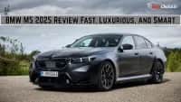 BMW M5 2025 Review Powerful Sedan That Mixes Speed, Style, and Comfort