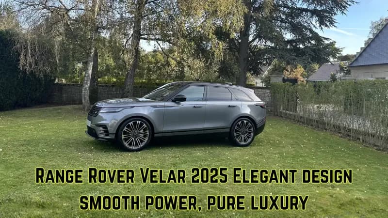 Range Rover Velar 2025 Review – A Calm, Classy and Powerful SUV