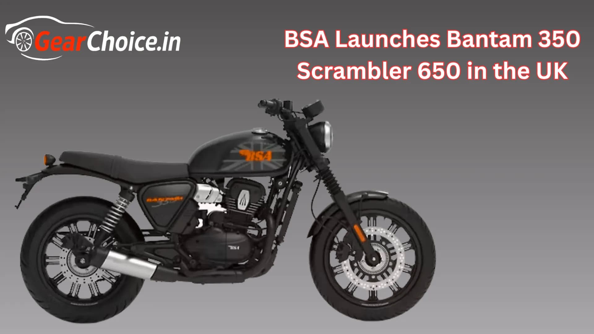 BSA Launches Bantam 350 & Scrambler 650 in the UK